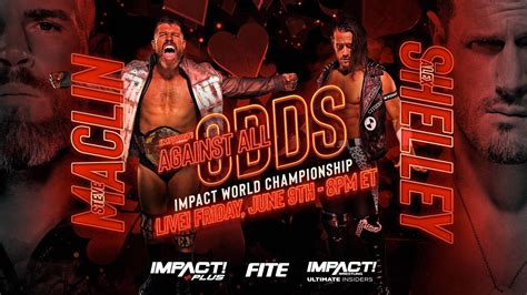 Alex Shelley Earns IMPACT World Title Shot vs Steve Maclin at Against All Odds – IMPACT Wrestling