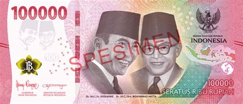 Ciri Uang Rupiah Kertas Pecahan 100.000 Tahun Emisi 2022 | Hukum Positif Indonesia