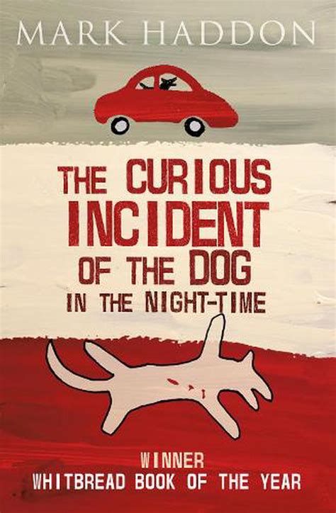 The Curious Incident of the Dog In the Night-time by Mark Haddon, Paperback, 9781782953463 | Buy ...