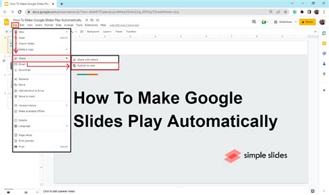 Discover How To Make Google Slides Play Automatically