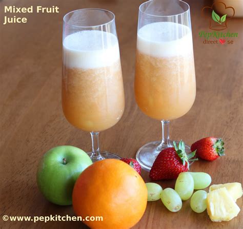 Mixed Fruit Juice – Pepkitchen