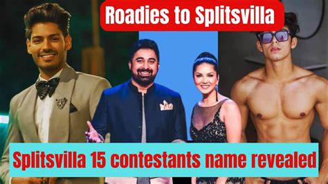 Splitsvilla 15 contestants name revealed roadies contestants to Splitsvilla 15 - YouTube