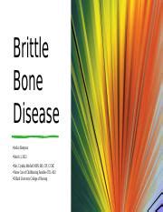 Understanding Brittle Bone Disease: Causes, Types, and | Course Hero