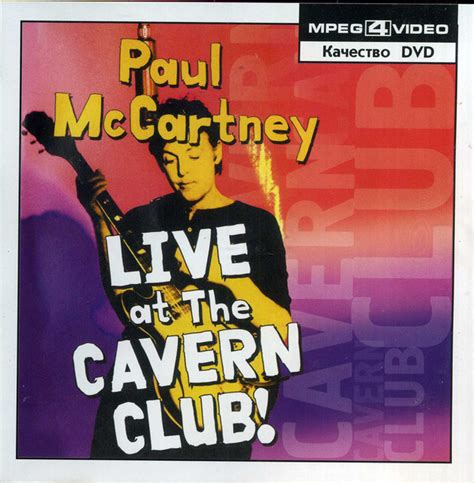 Paul McCartney - Live At The Cavern Club! (CD, CD-ROM, Unofficial Release) | Discogs