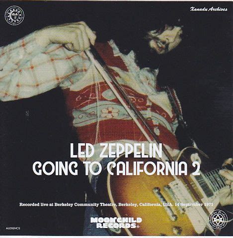 Led Zeppelin - Going To California 2 - Live In Berkeley Community Theatre, Berkeley, California ...