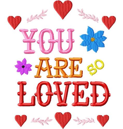 Free You Are So Loved Embroidery Design – Daily Embroidery