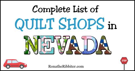 Complete List of 24 Quilt Shops in Nevada | Rona the Ribbiter