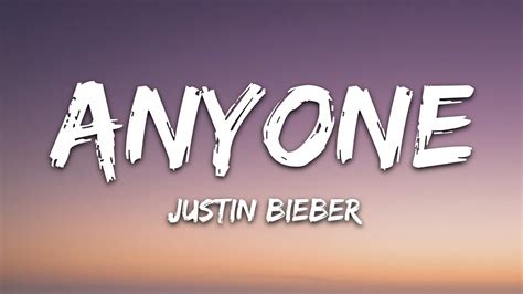 Justin Bieber - Anyone (Lyrics) - YouTube