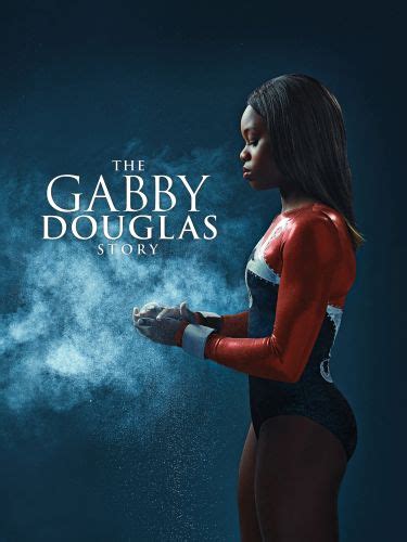 The Gabby Douglas Story (2014) - Gregg Champion | Synopsis ...