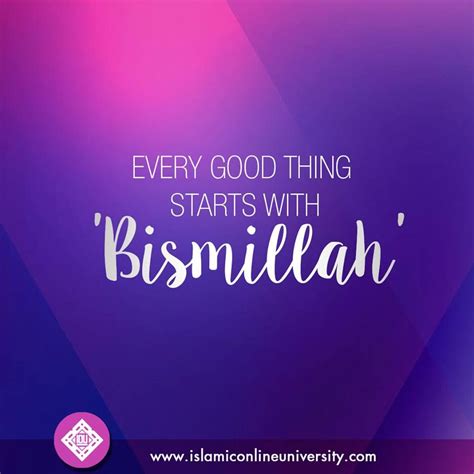 Every good thing starts with Bismillah | Beautiful islamic quotes, Epic quotes, Reminder