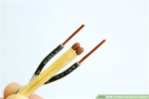 How to Make an Electric Match: 11 Steps (with Pictures) - wikiHow Life