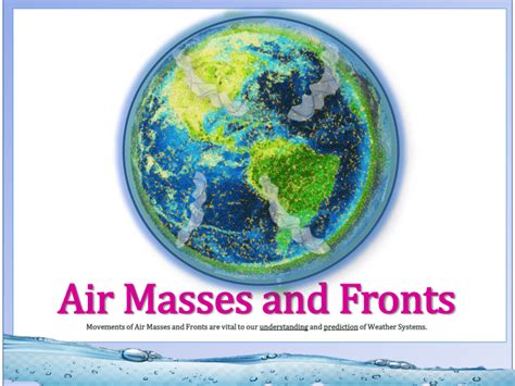 AIR MASSES AND FRONTS TPT