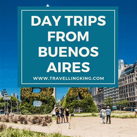 Day trips from Buenos Aires