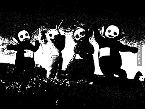 Teletubbies in black & white are f**kin' scary - 9GAG