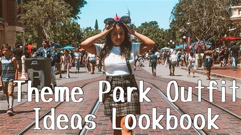 Theme Park Outfit Ideas Lookbook!! - YouTube