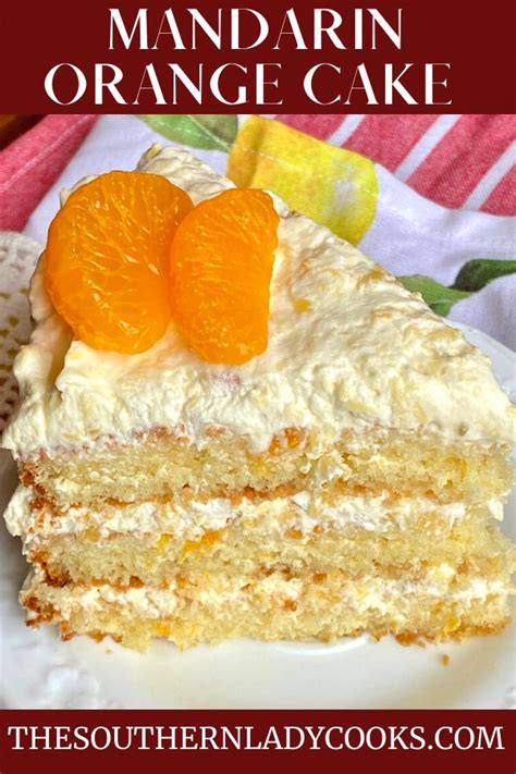 MANDARIN ORANGE CAKE - The Southern Lady Cooks | Orange cake, Orange cake recipe, Orange ...