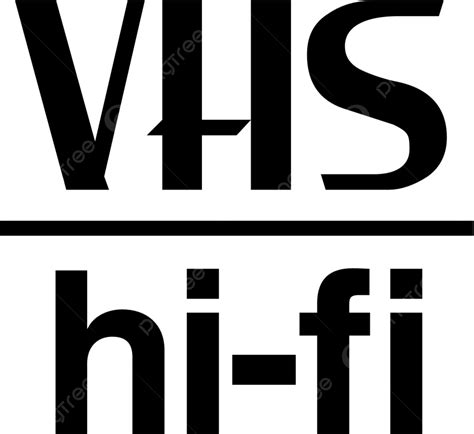 Vhs Hifi Schwarz Weißes Zeichen, Schild, Logo, Clip Art PNG und Vektor zum kostenlosen Download