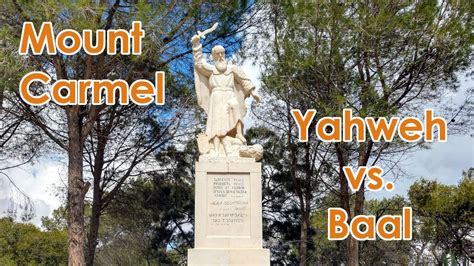 Mount Carmel: Yahweh vs. Baal