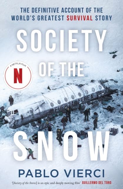 Society of the Snow by Pablo Vierci | Shakespeare & Company