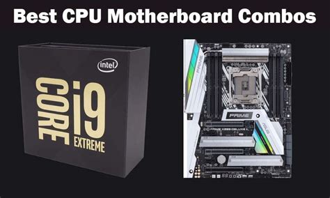 Best CPU Motherboard Combos to Get in 2020 for Gaming