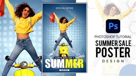 Summer Sale Poster Design in Photoshop | Poster Design Photoshop ...