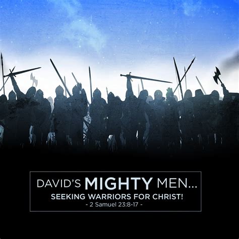 David’s Mighty Men… Seeking Warriors for Christ - Oak Cliff Bible ...