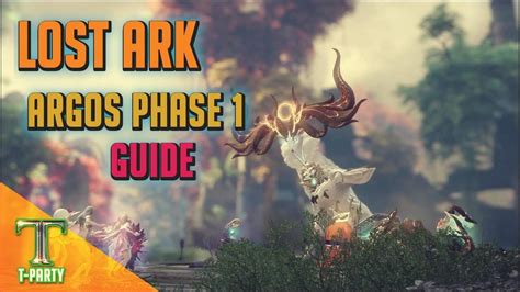 Lost Ark Gameplay Argos Abyss guide (Phase 1 and 2) - ilearnlot