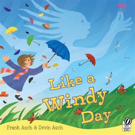 Like a Windy Day by Frank Asch | Weather theme, Windy day, Preschool ...