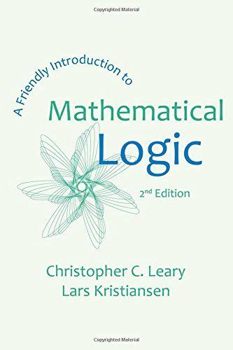 A Friendly Introduction to Mathematical Logic | Download free books legally