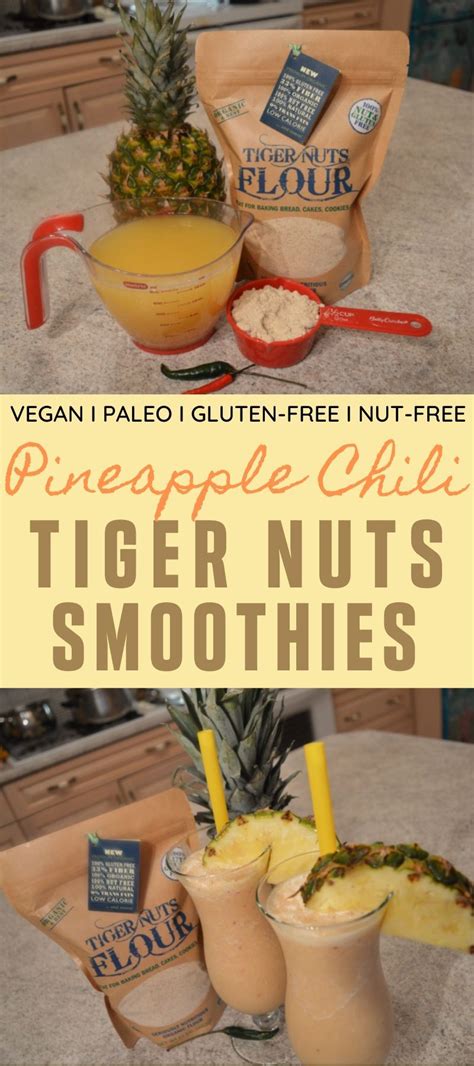 Pineapple Chili Tiger Nuts Smoothies | Dairy free smoothies, Dairy free, Dairy free recipes