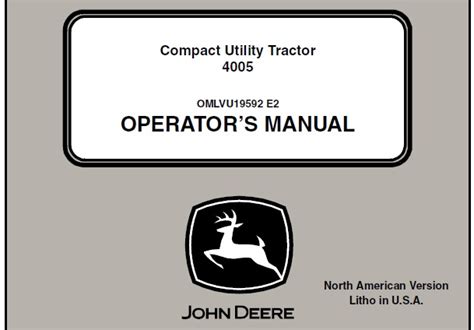 John Deere 4005 Compact Utility Tractors PIN (000101 – ) Operator’s Manual