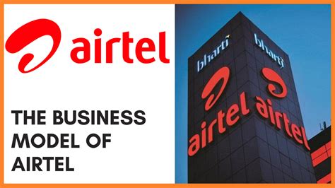 The Business Model of Airtel - Diving deep into how exactly Airtel ...