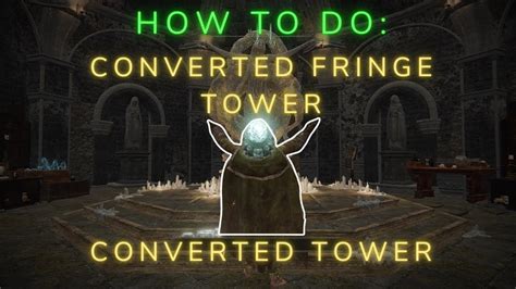 Converted Fringe Tower & Converted Tower Puzzles, Get A Memory Stone | Elden Ring How To's - YouTube