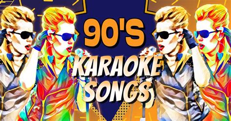 41 Best 90s Karaoke Songs - Music Grotto