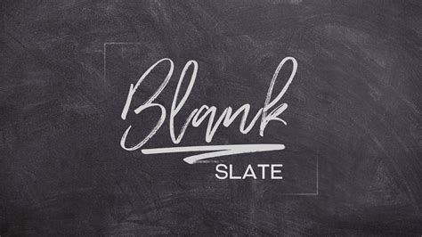 Blank Slate – Church Sermon Series Ideas