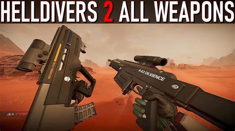 HellDivers 2 - All Weapons - YouTube