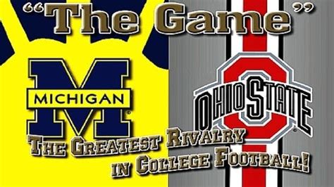 Michigan vs Ohio State: The Game | Ohio state michigan rivalry, Ohio state michigan, Ohio state ...