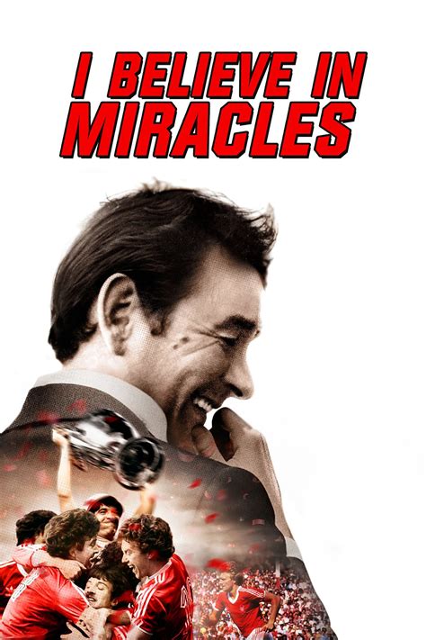 I Believe in Miracles streaming sur voirfilms - 2015 sur Voir film