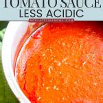 How to Make Tomato Pasta Sauce Less Acidic with Simple Ways