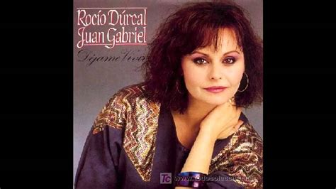 Rocio Durcal y Juan Gabriel - Déjame vivir - YouTube