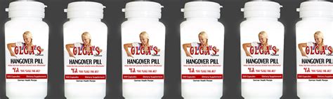 HANGOVER PILL, (949) 945-7271 OLGA'S HANGOVER PILLS, BEST HANGOVER PILL, ANTI HANGOVER PILLS, NO ...