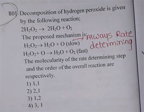 For the reaction ; 2H2O2(aq)→ 2H2O(l) + O2(g) , rate of decomposition ...