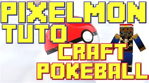 PIXELMON | Tuto | Craft Pokeball de A à Z - YouTube