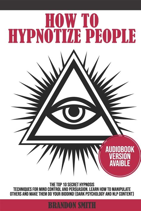 Buy How to Hypnotize People: The Top 10 Secret Hypnosis Techniques for ...