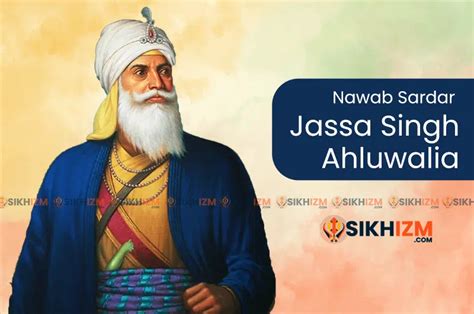 Sardar Jassa Singh Ahluwalia - King of the Sikh Nation • Sikhizm