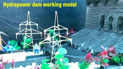 Hydro power dam working model for science exhibition | Hydroelectric ...