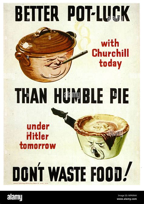 British WWII Vintage Propaganda Poster - Pot-Luck or Humble Pie Stock ...