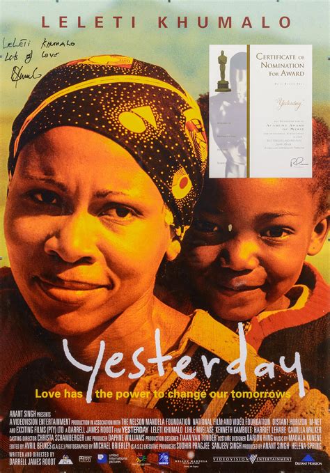 Lot - "Yesterday", Movie Poster Signed by Leleti Khumalo Plus An Attached Oscar Nomination Award ...