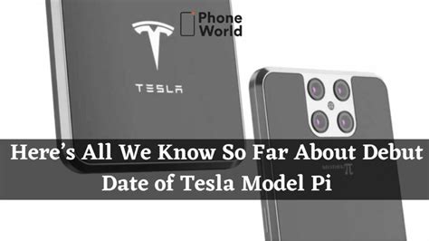 Tesla Model Pi: When will it be available? [Debut Details]