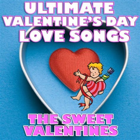 Amazon.com: Ultimate Valentine's Day Love Songs: The Sweet Valentines ...